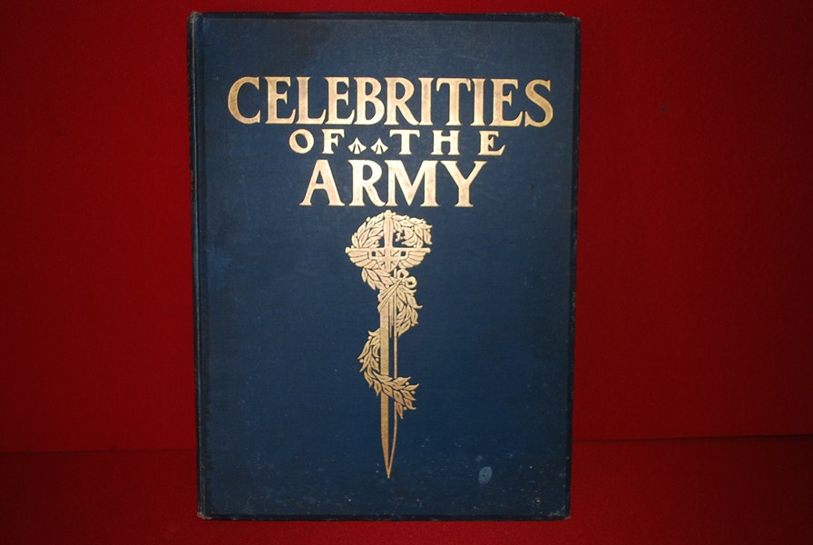 COLONIAL PERIOD BOOK "CELEBRITIES OF THE BRITISH ARMY"